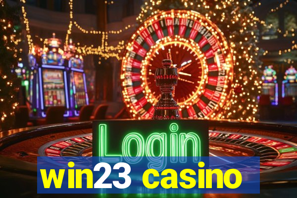 win23 casino