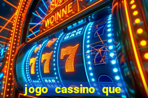 jogo cassino que ganha dinheiro