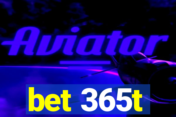 bet 365t