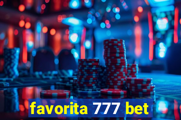 favorita 777 bet