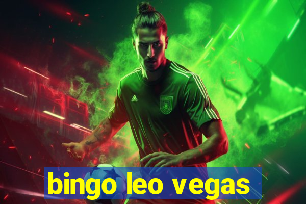 bingo leo vegas