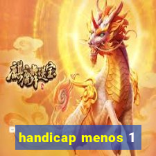 handicap menos 1