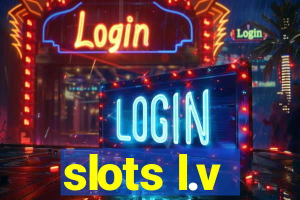 slots l.v