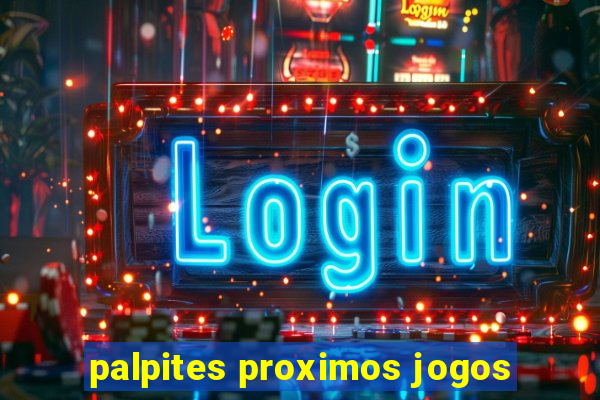 palpites proximos jogos