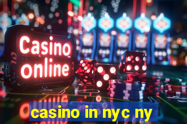 casino in nyc ny