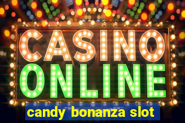 candy bonanza slot