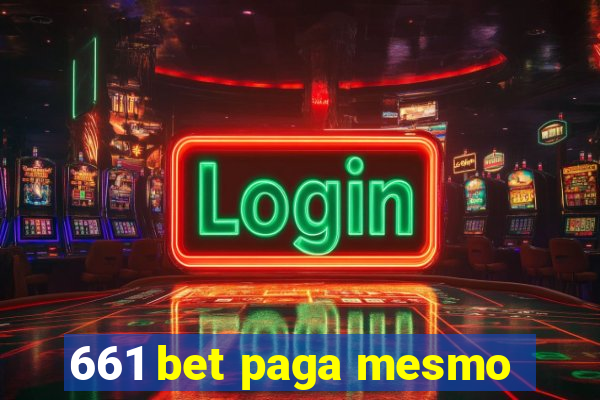 661 bet paga mesmo