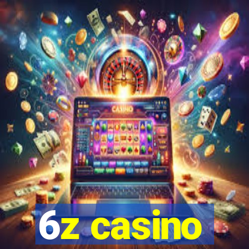 6z casino