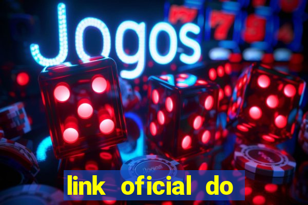 link oficial do jogo do tigre