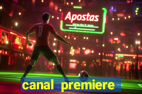 canal premiere futebol ao vivo gratis