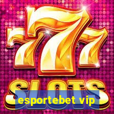 esportebet vip