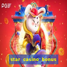 star casino bonus senza deposito