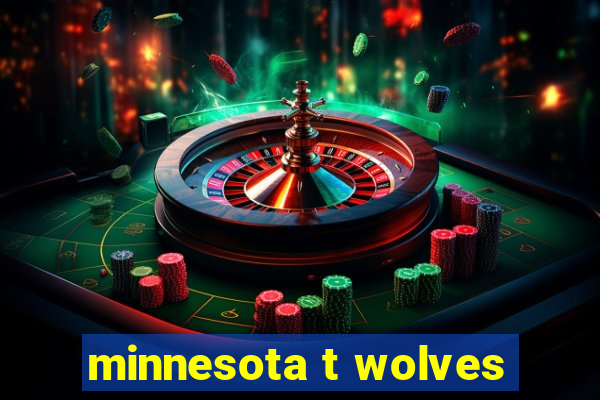 minnesota t wolves