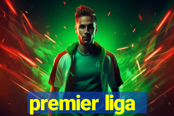 premier liga