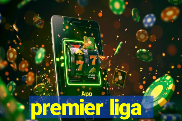 premier liga