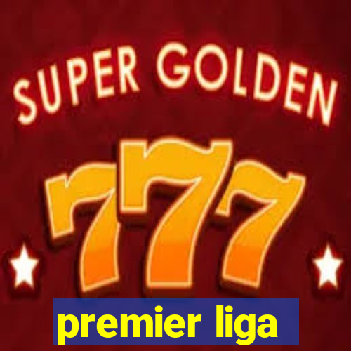 premier liga