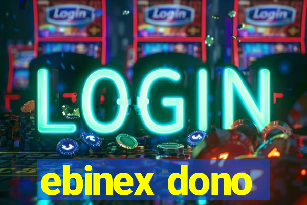 ebinex dono