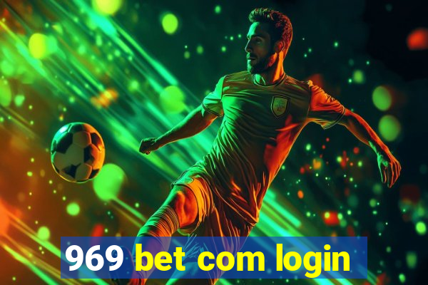 969 bet com login