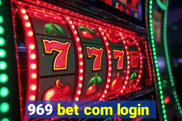 969 bet com login