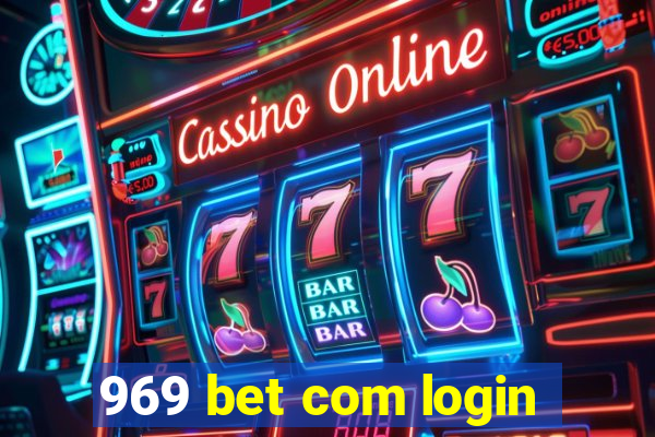 969 bet com login