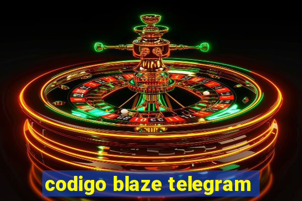 codigo blaze telegram