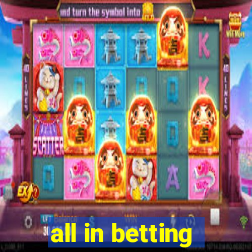 all in betting