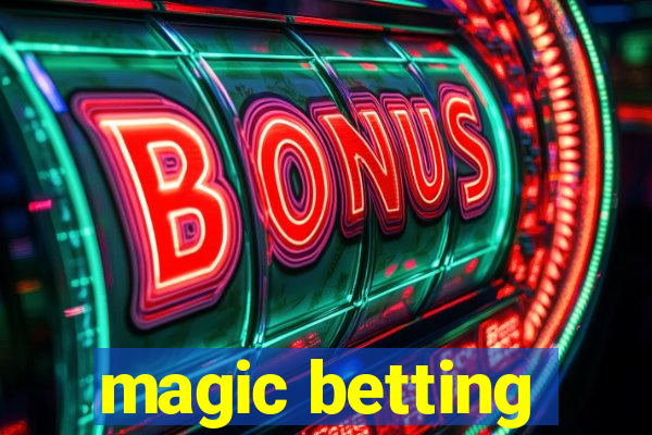 magic betting