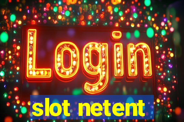 slot netent