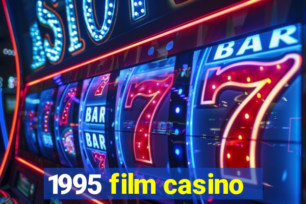 1995 film casino