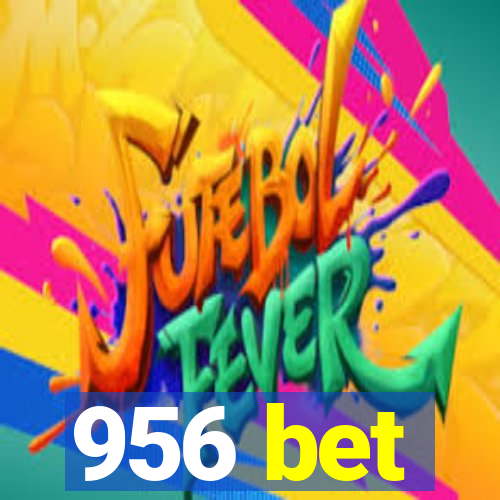 956 bet