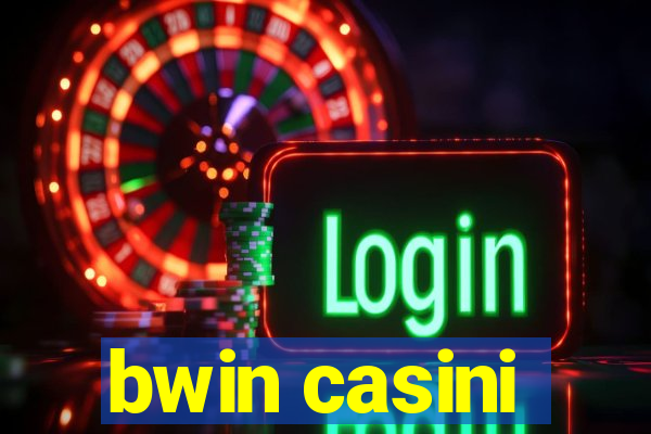 bwin casini