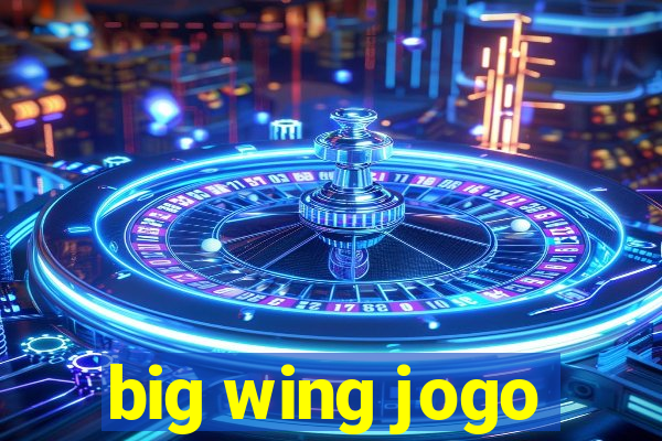 big wing jogo