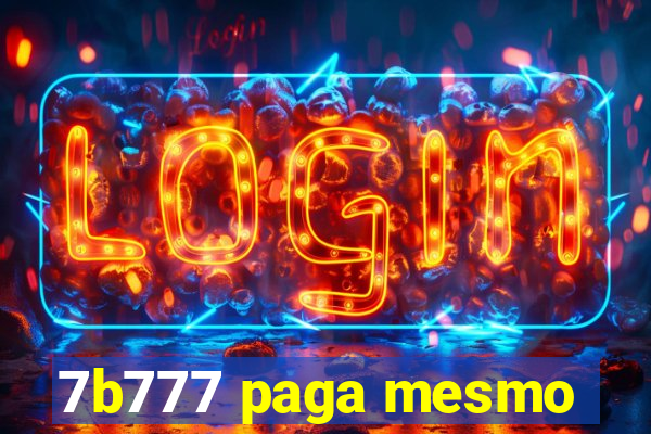 7b777 paga mesmo