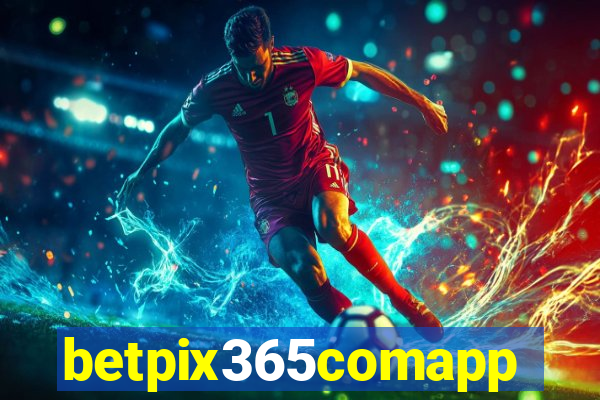 betpix365comapp