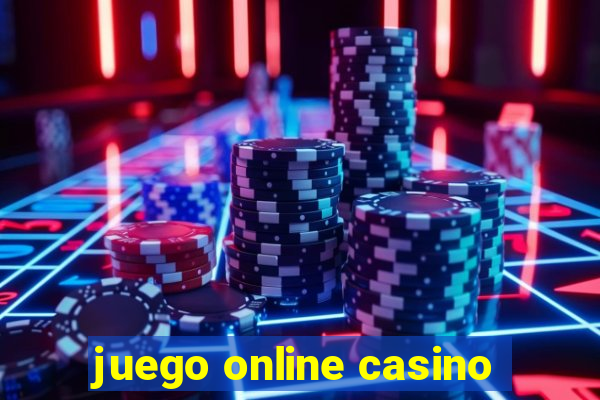 juego online casino