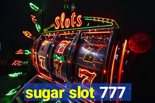 sugar slot 777