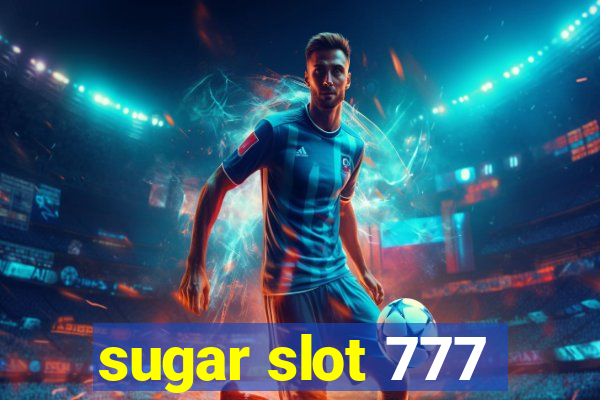 sugar slot 777