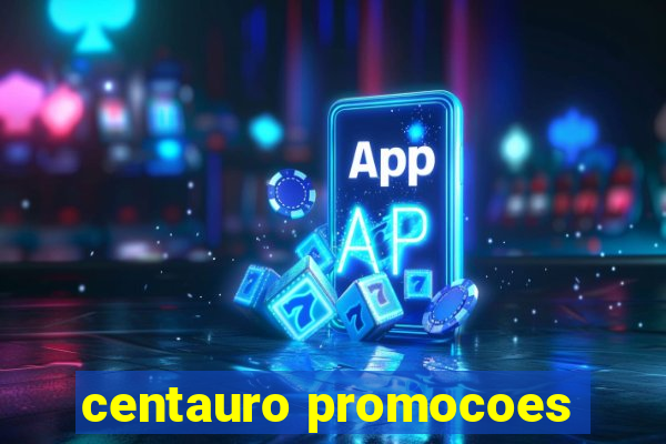 centauro promocoes