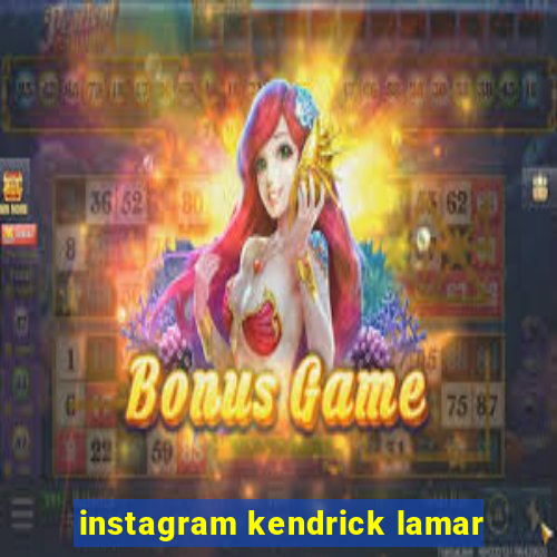 instagram kendrick lamar