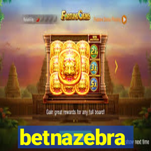 betnazebra