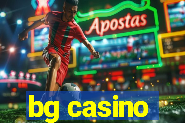 bg casino