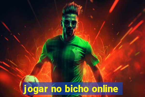 jogar no bicho online