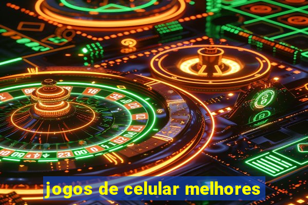 jogos de celular melhores