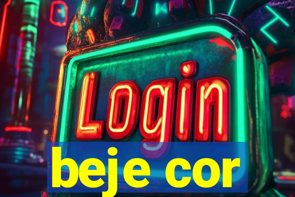 beje cor