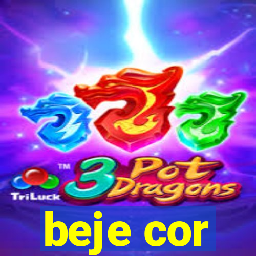 beje cor