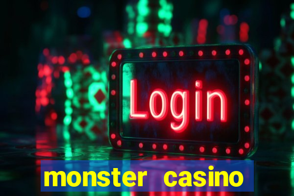 monster casino bonus code