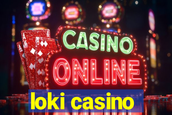 loki casino