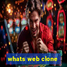 whats web clone