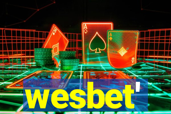 wesbet'