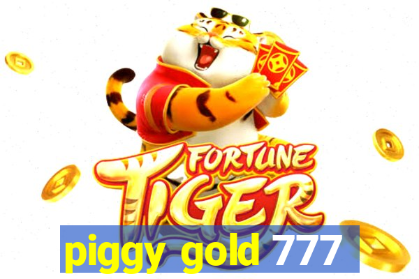 piggy gold 777